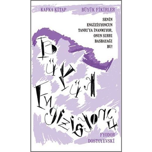 Büyük Engizisyoncu-Fyodor Mihayloviç Dostoyevski