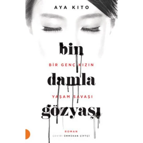 Bin Damla Gözyaşı - Aya Kito