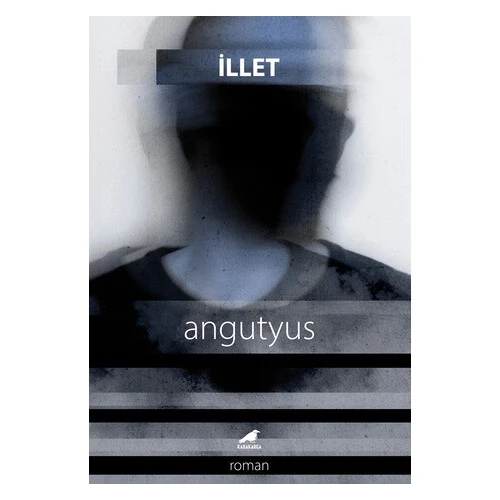 İllet – Angutyus