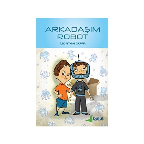 Arkadaşım Robot