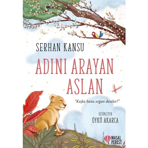 Adını Arayan Aslan - Serhan Kansu