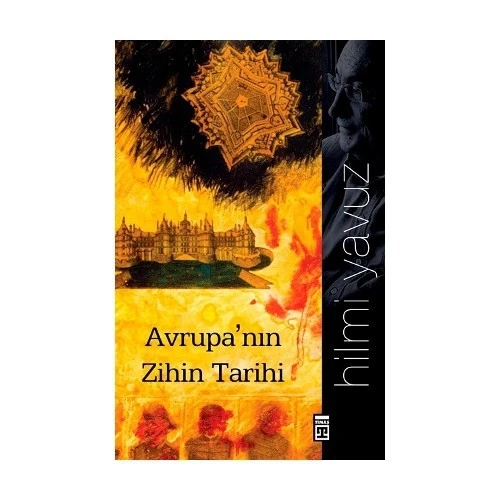 Avrupa'Nın Zihin Tarihi-Hilmi Yavuz