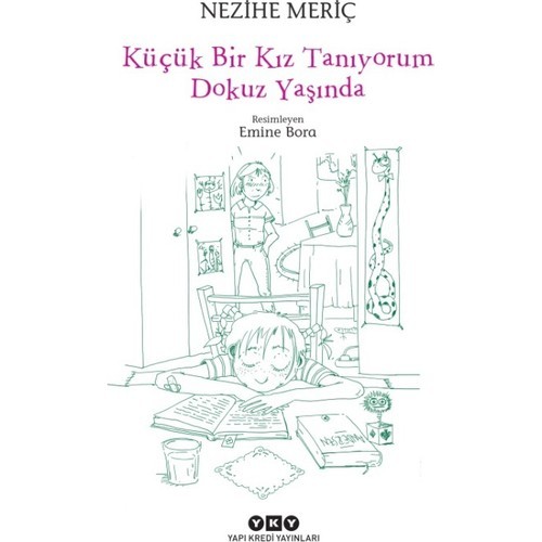 Küçük Bir Kız Tanıyorum Dokuz Yaşında