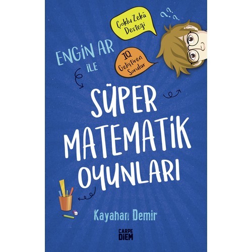 Engin Ar İle Süper Matematik Oyunları - Kayahan Demir