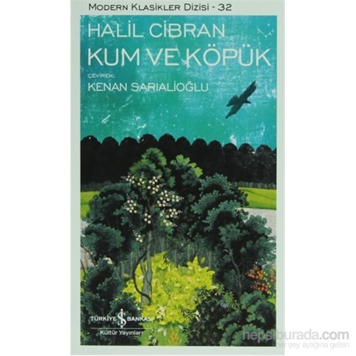 Kum ve Köpük - Halil Cibran