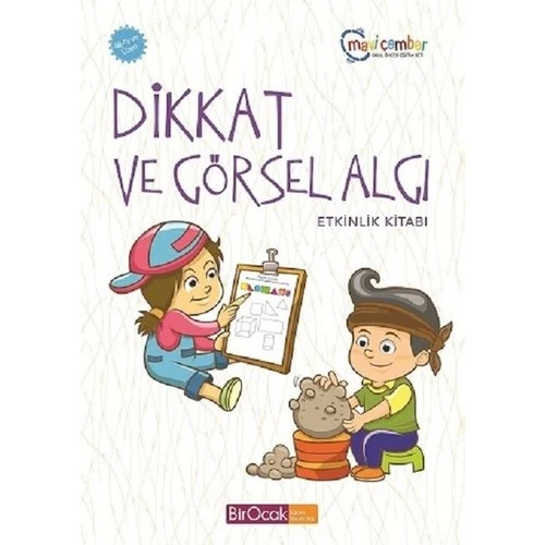 Dikkat Ve Görsel Algı Etkinlik Kitabı - Mavi Çember (48 Ay Ve Üzeri / Spiralli) - Fatma İşler