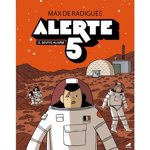 Alerte 5 - Max De Radigues