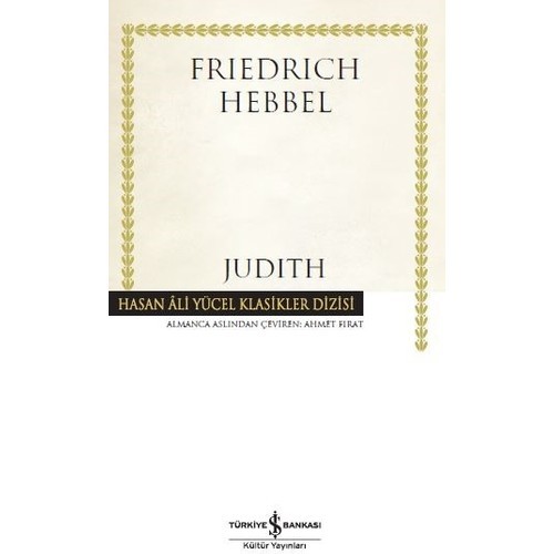 Judith - Christian Friedrich Hebbel