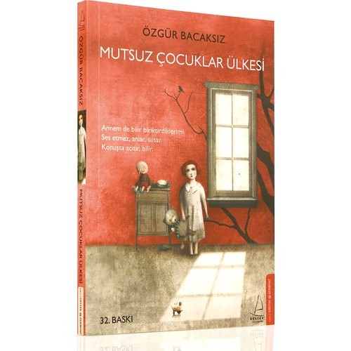 Mutsuz Çocuklar Ülkesi - Özgür Bacaksız