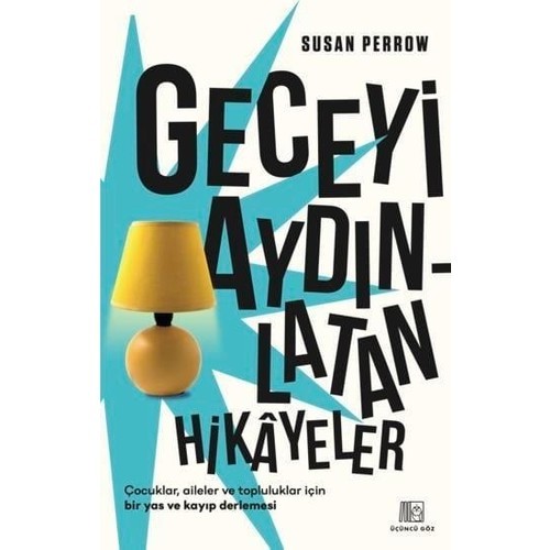 Geceyi Aydınlatan Hikâyeler