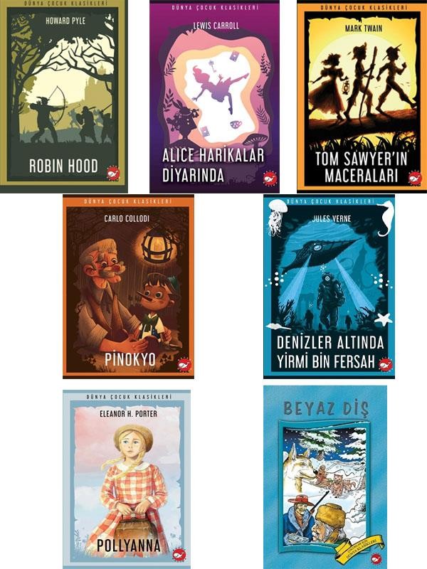 Dünya Çocuk Klasikleri -Beyaz Diş-Robin Hood-Pollyanna-Pinokyo-Alice Harikalar Diyarında-7 Kitap Set