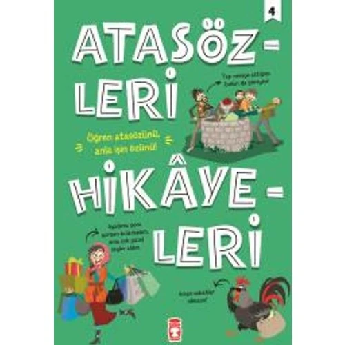 Atasözleri Hikayeleri :4