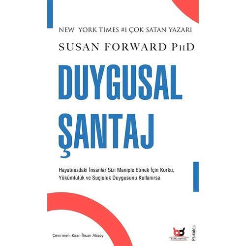 Beyaz Baykuş Yayınları Duygusal Şantaj - Susan Forward Phd - Donna Frazier