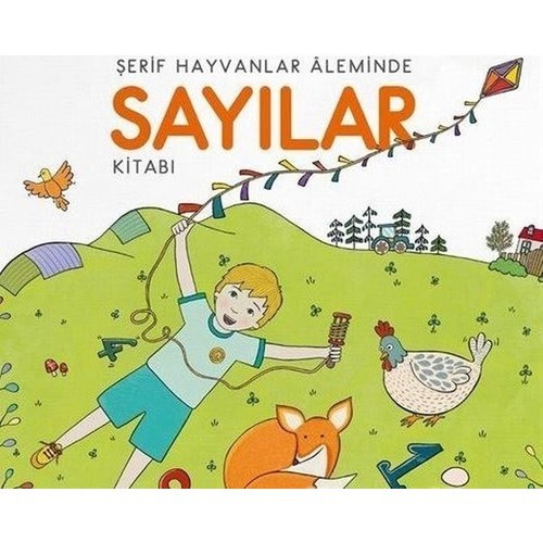 Şerif Hayvanlar Aleminde / Hikayeli Sayılar Kitabı