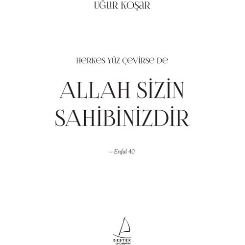 Allah Sizin Sahibinizdir - Uğur Koşar