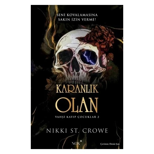 Karanlık Olan - Nikki St. Crowe