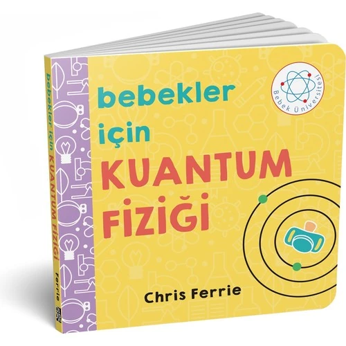 Bebekler İçin Kuantum Fiziği - Chris Ferrie