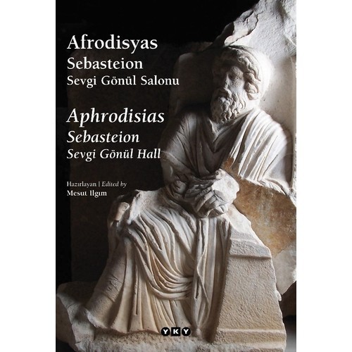 Afrodisyas Sebasteion Sevgi Gönül Salonu Aphrodisias Sebasteion Sevgi Gönül Hall - Mesut Ilgım