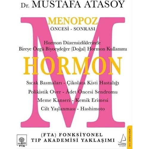 Hormon: Öncesi-Sonrası - Mustafa Atasoy
