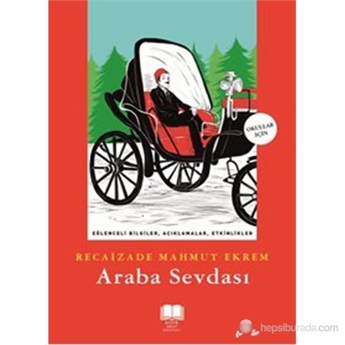 Araba Sevdası - Recaizade Mahmut Ekrem