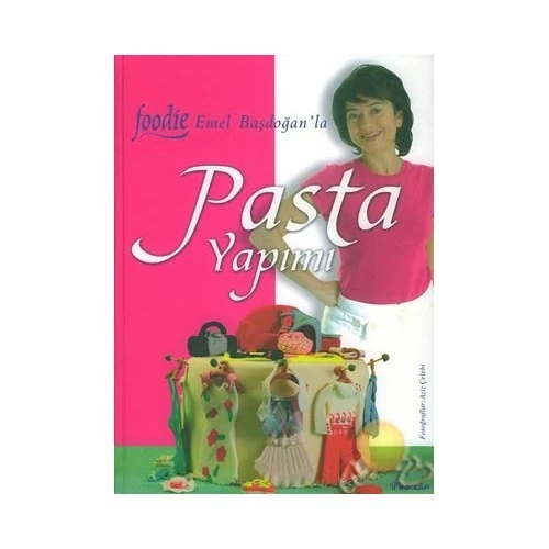 Pasta Yapımı - Emel Başdoğan