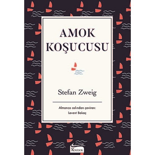 Amok Koşucusu (Bez Ciltli) - Stefan Zweig