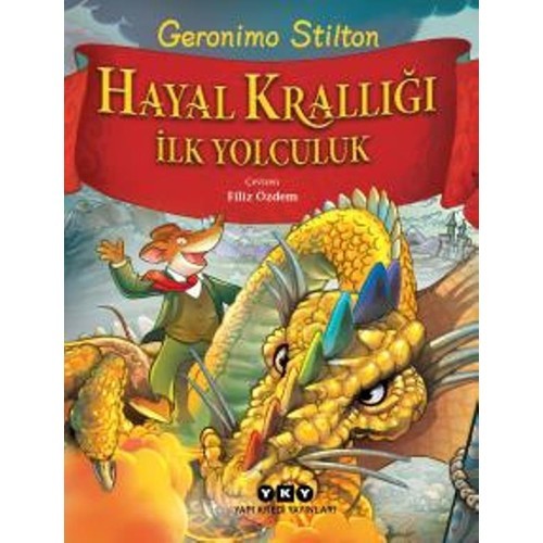 Hayal Krallığı:İlk Yolculuk