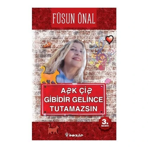 Aşk Çiş Gibidir Gelince Tutamazsın - Füsun Önal