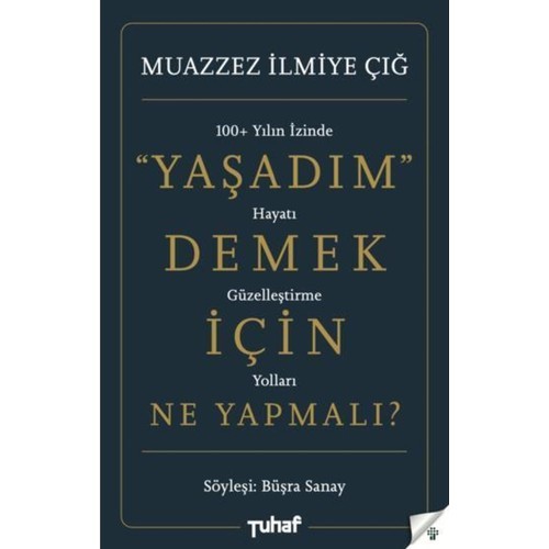 Yaşadım Demek Için Ne Yapmalı