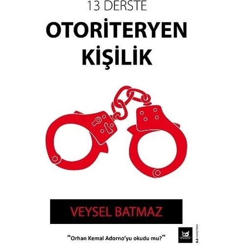 13 Derste Otoriteryen Kişilik