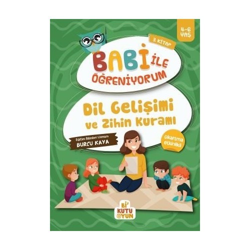 Dil Gelişimi Ve Zihin Kuramı / Babi İle Öğreniyorum 3. Kitap (4-6 Yaş) - Burcu Kaya