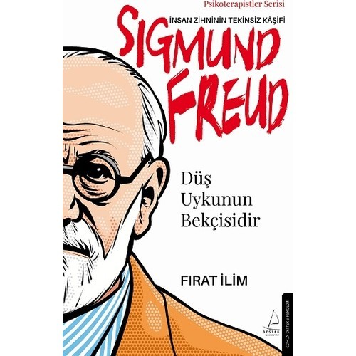 Destek Yayınları Düş Uykunun Bekçisidir-Sigmund Freud