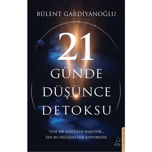 21 Günde Düşünce Detoksu - Bülent Gardiyanoğlu