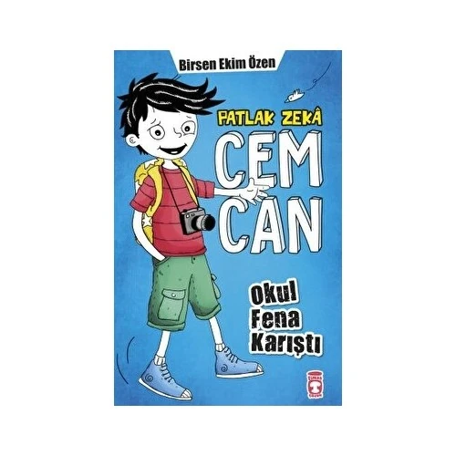 Patlak Zeka Cemcan - Okul Fena Karıştı - Birsen Ekim Özen