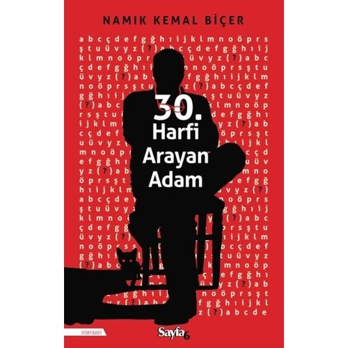 30. Harfi Arayan Adam - Namık Kemal Biçer