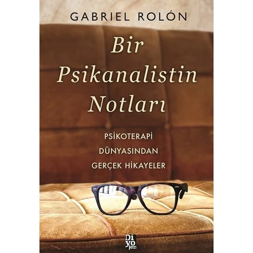 Bir Psikanalistin Notları - Gabriel Rolon