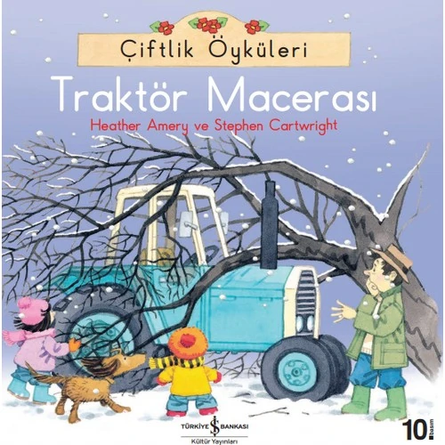 Çiftlik Öyküleri - Traktör Macerası-Heather Amery