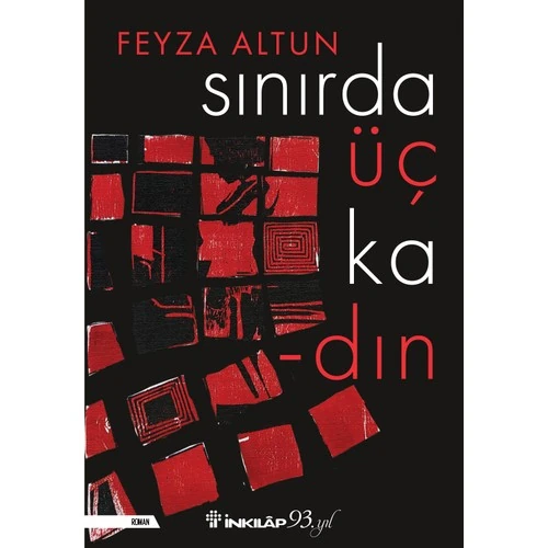 Sınırda Üç Kadın - Feyza Altun