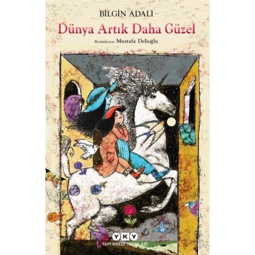 Dünya Artık Daha Güzel - Bilgin Adalı