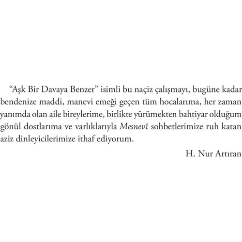Aşk Bir Davaya Benzer - H. Nur Artıran