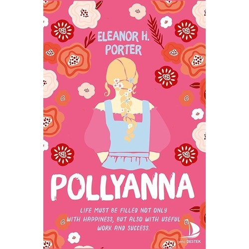 Pollyanna - Eleanor H. Porter