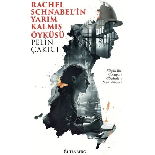 Rachel Schnabel'in Yarım Kalmış Öyküsü - Pelin Çakıcı