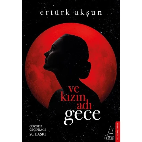Ve Kızın Adı Gece - Ertürk Akşun