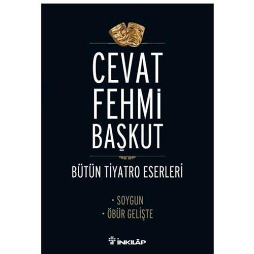 Soygun - Öbür Gelişte - Bütün Tiyatro Eserleri