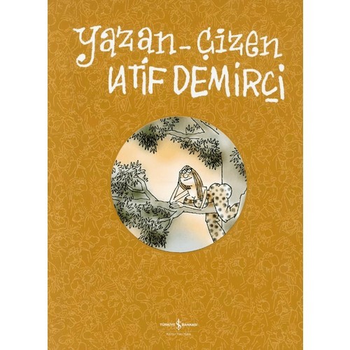 Yazan / Çizen - Latif Demirci