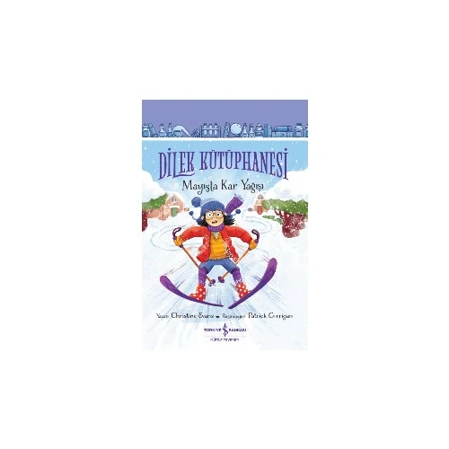 Dilek Kütüphanesi - Mayısta Kar Yağışı - Chrıstıne Evans