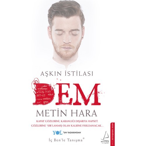 Aşkın İstilası: Dem - Metin Hara