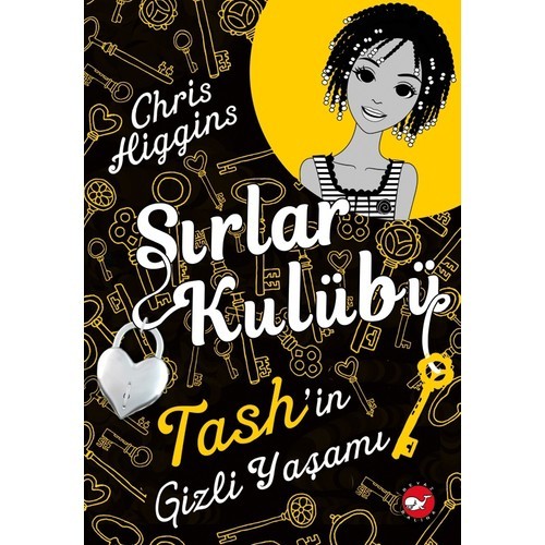Sırlar Kulübü: 2 Tash’in Gizli Yaşamı - Chris Higgins