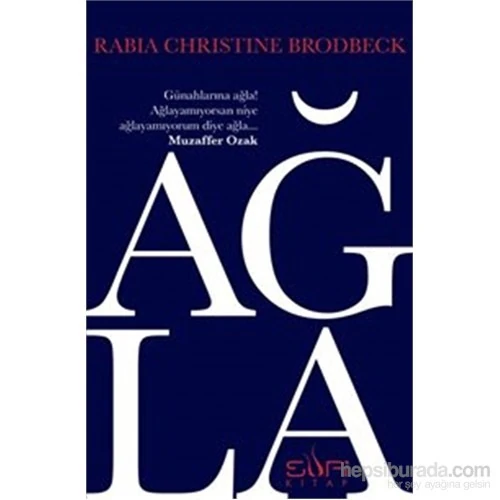 Ağla-Rabia Christine Brodbeck