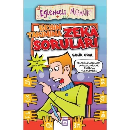 Beyin Takımına Zeka Soruları-Şakir Ural